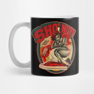 SHO NUFF KISS Mug